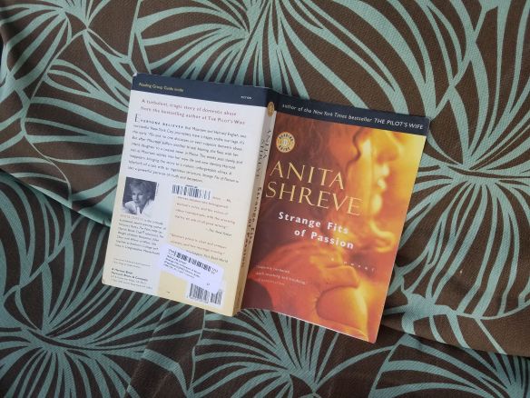 Anita Shreve Strange Fits of Passion novel